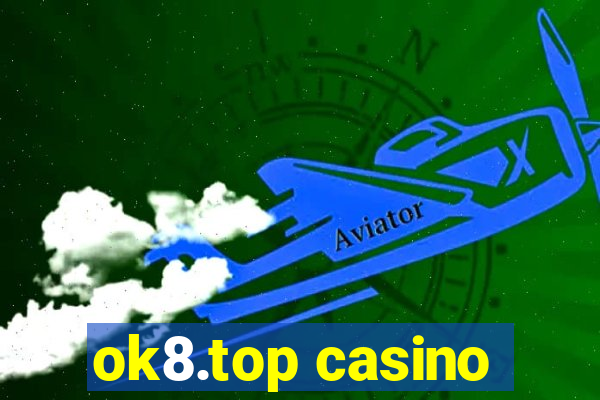 ok8.top casino